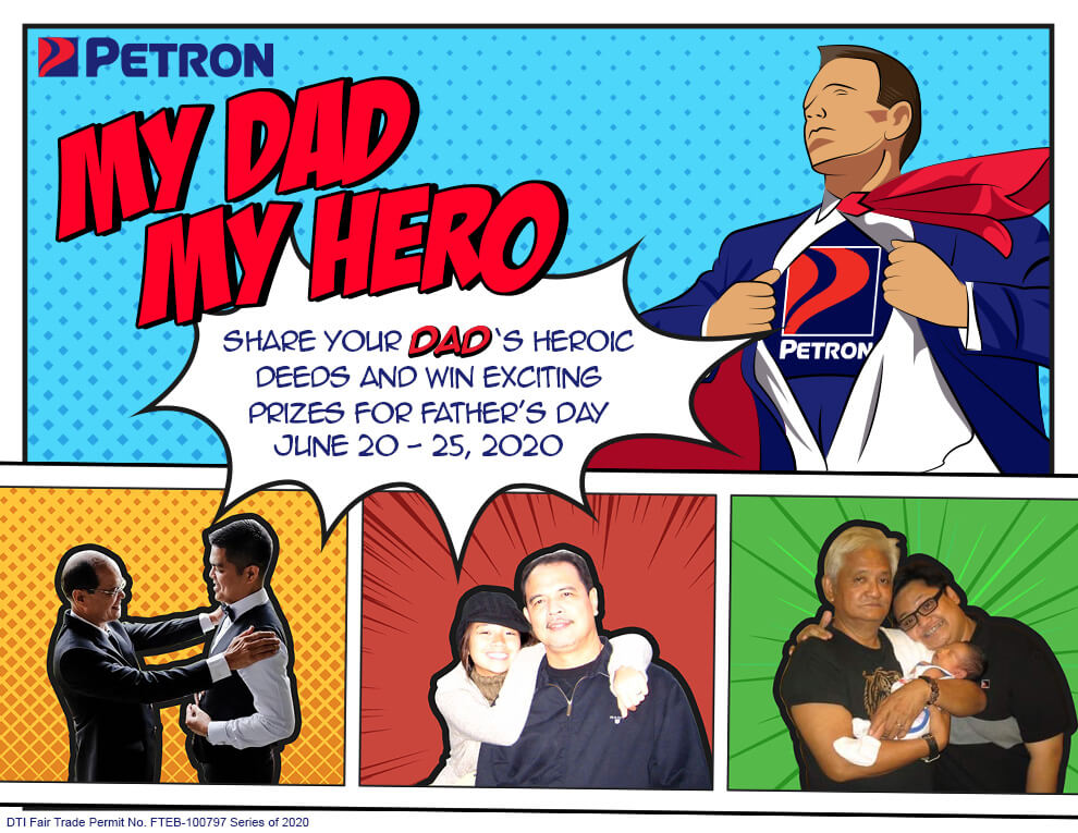 My Dad, My Hero (June 20-25, 2020) - Petron