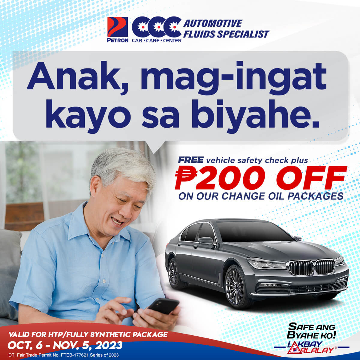 CCC Free Safety Check + Php200-off on HTP or Fully Synthetic Change Oil Package (October 6 – November 5, 2023)