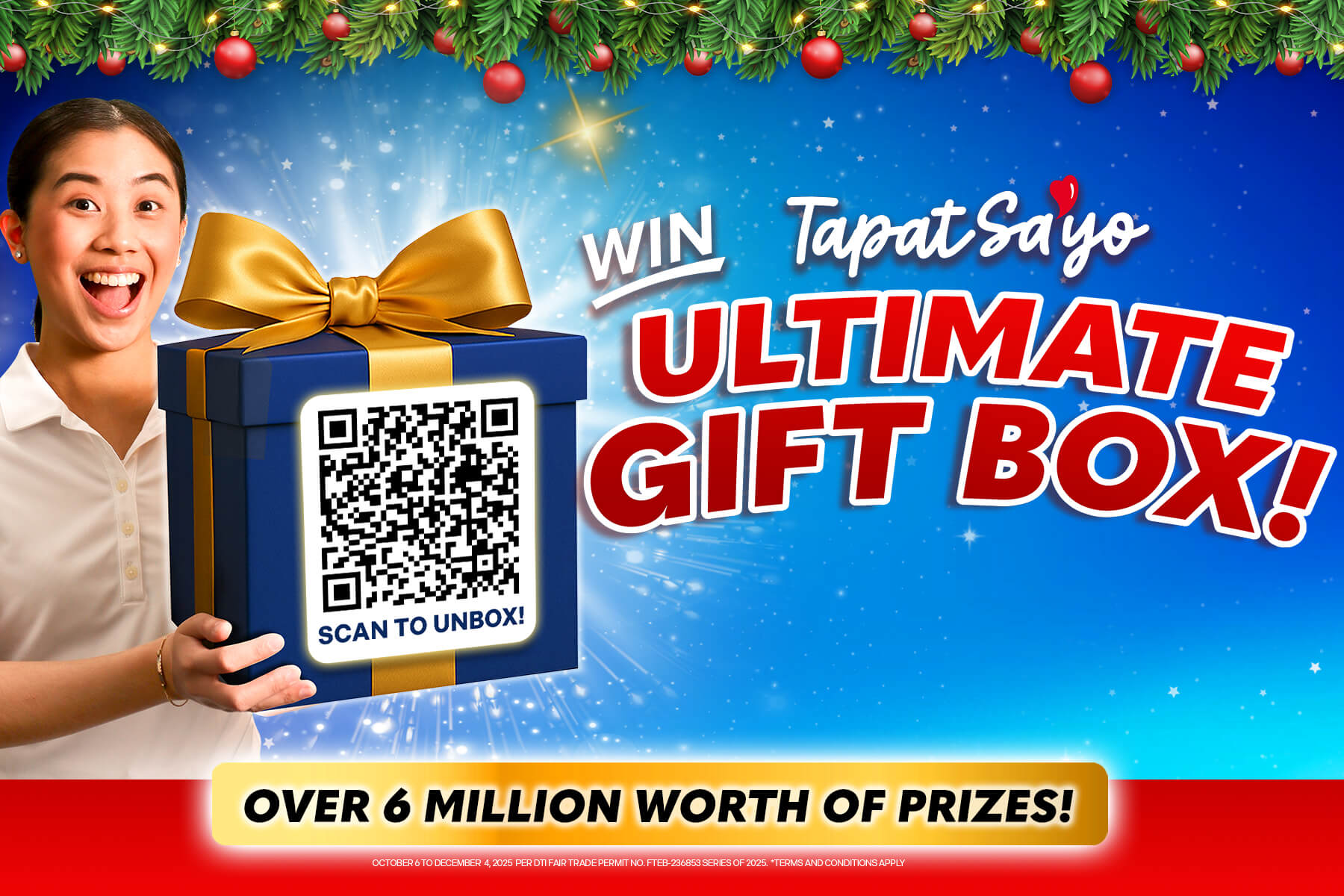 WIN Tapat Sayo Ultimate Gift Box! (October 6 – December 4, 2025)